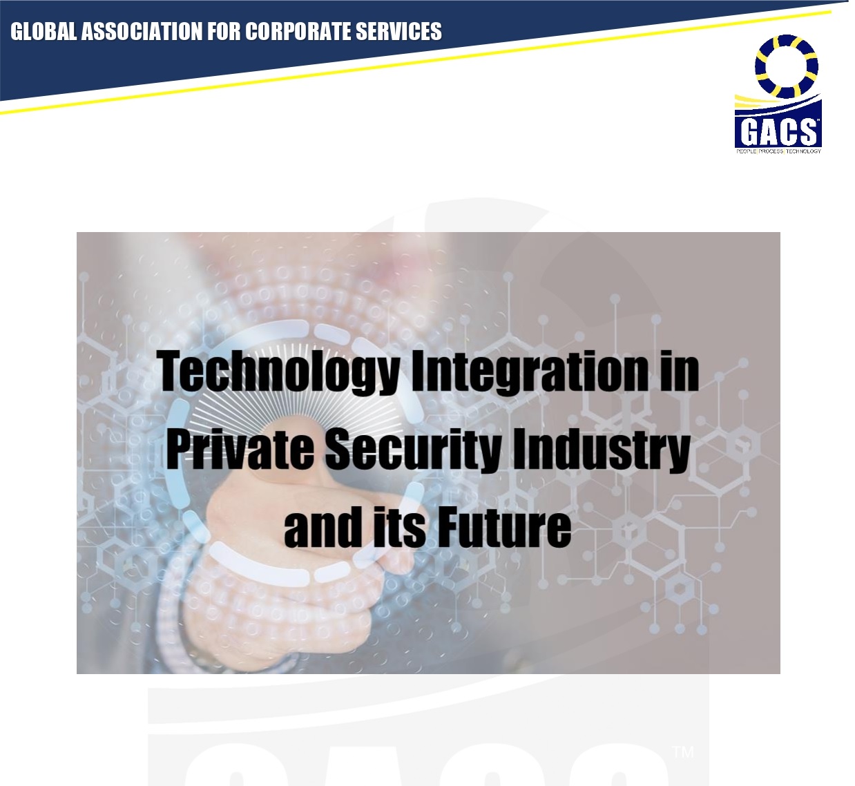 You are currently viewing Technology Integration in Private Security Industry and its Future
